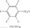 Fig. 84 - Process for producing arylsulfur pentafluorides