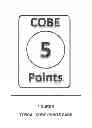 Fig. 08 - Cobe (constructive objecttive basic entertainment game of cards and die)