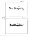 Fig. 07 - TEXT AND SHAPE MORPHING IN A PRESENTATION APPLICATION
