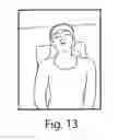 Fig. 13 - POSITIONING DEVICE AND METHOD FOR USE WITH A PATIENT UNDER ANESTHESIA