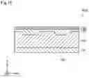 Fig. 17 - Method of manufacturing semiconductor device