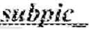 Fig. 94 - Subpicture dependent signaling in video bitstreams