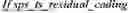 Fig. 378 - RESIDUAL AND COEFFICIENTS CODING FOR VIDEO CODING